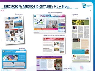EJECUCION: MEDIOS DIGITALES/ NL y Blogs
 