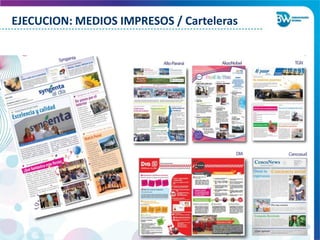EJECUCION: MEDIOS IMPRESOS / Carteleras
 