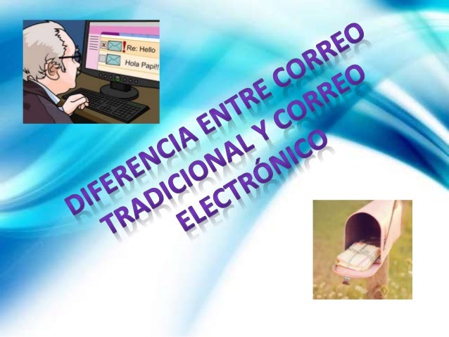 CORREO
TRADICIONAL
 