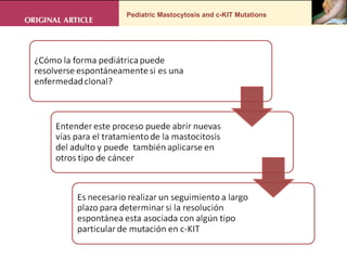 Pediatric Mastocytosis and c-KIT Mutations 