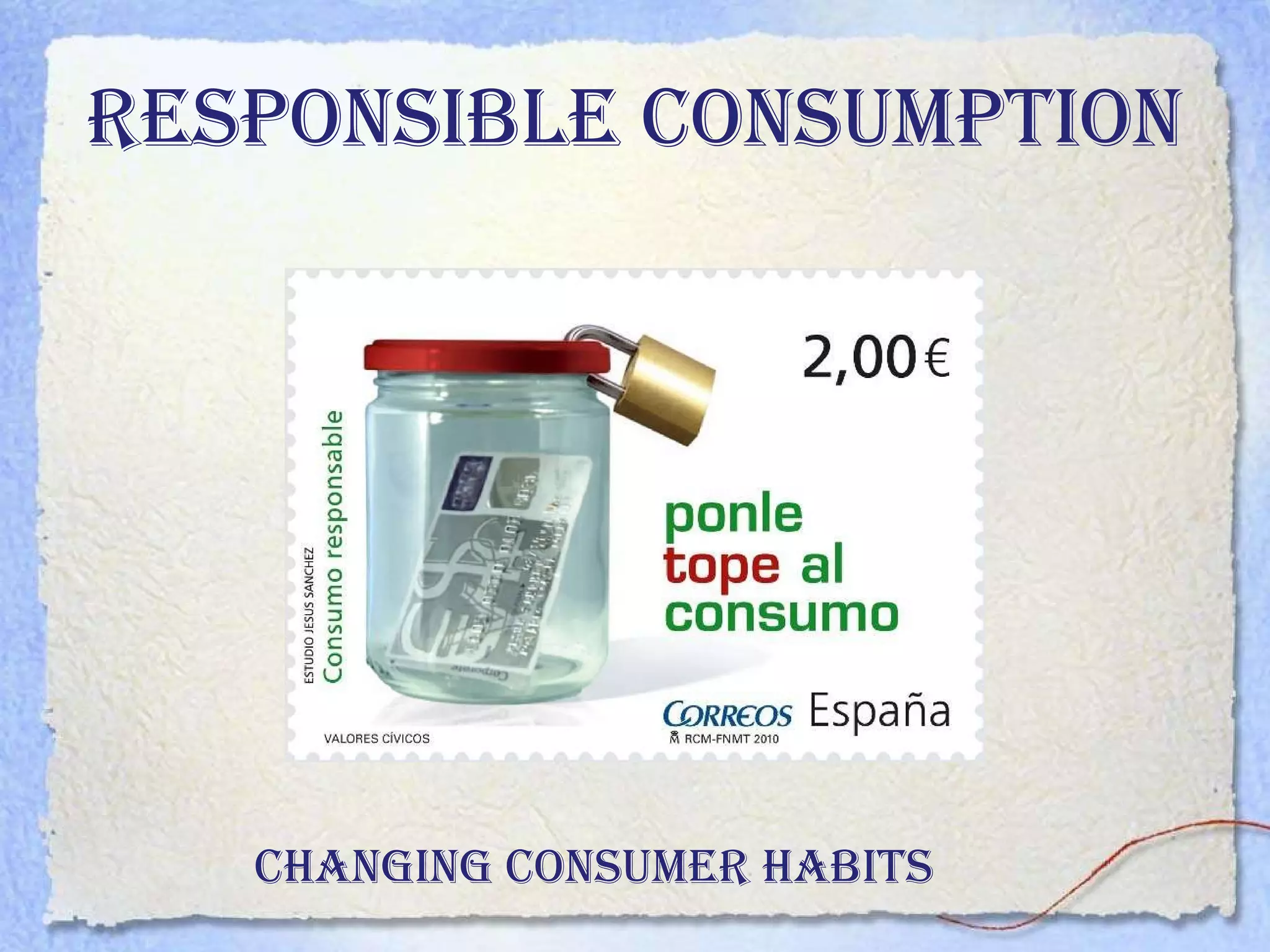 Responsible Consumption   changing consumer habits 