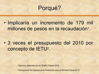 Dichos recursos podrían ser aprovechados para comenzar a resolver algunos problemas de nuestro país.