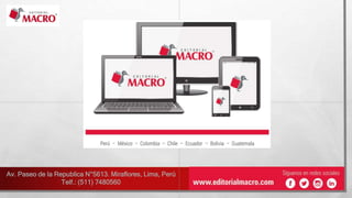 Av. Paseo de la Republica N°5613. Miraflores, Lima, Perú
Telf.: (511) 7480560
 