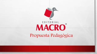 Propuesta Pedagógica
 