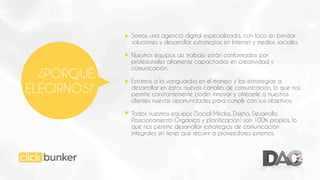 Somos una agencia digital especializada, con foco en brindar
soluciones y desarrollar estrategias en Internet y medios sociales.

¿PORQUÉ
ELEGIRNOS?

Nuestros equipos de trabajo están conformados por
profesionales altamente capacitados en creatividad y
comunicación.
Estamos a la vanguardia en el manejo y las estrategias a
desarrollar en estos nuevos canales de comunicación, lo que nos
permite constantemente poder innovar y ofrecerle a nuestros
clientes nuevas oportunidades para cumplir con sus objetivos.
Todos nuestros equipos (Social Media, Diseño, Desarrollo,
Posicionamiento Orgánico y planificación) son 100% propios, lo
que nos permite desarrollar estrategias de comunicación
integrales sin tener que recurrir a proveedores externos.

 