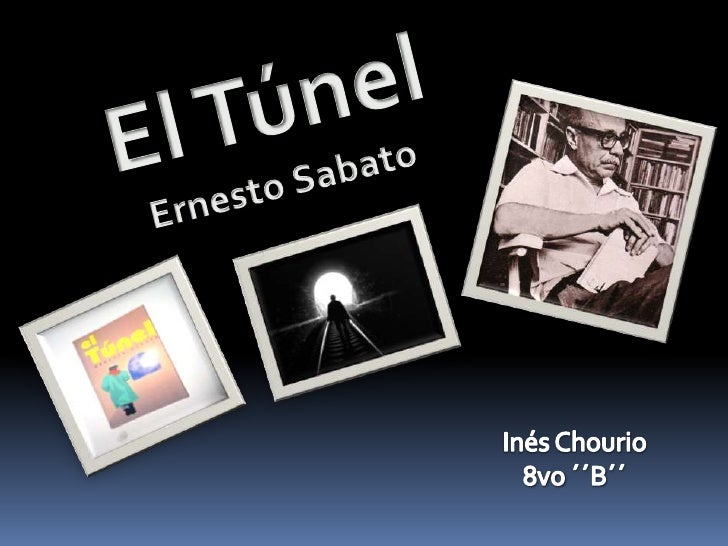 Resumen Literario "El Túnel" de Ernesto Sabato