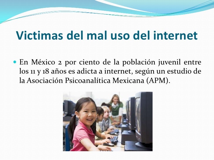 Mal Uso Del Internet