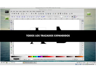 TODOS LOS TRAZADOS EXPANDIDOS
 