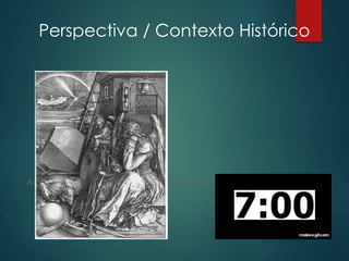 Perspectiva / Contexto Histórico
📌 Aquí puedes insertar un GIF o video de cronómetro de 7 minutos.
 