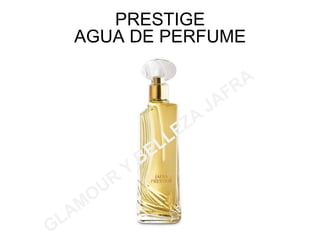 VARSHAGLAMOUR Y BELLEZA JAFRA