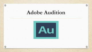 Adobe Audition
 