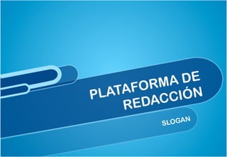 A DE
 LATA FORM
P
      EDAC CIÓN
    R
               N
         SLOGA
 