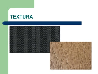 TEXTURA
 