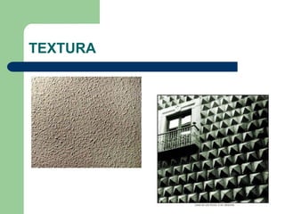 TEXTURA
 