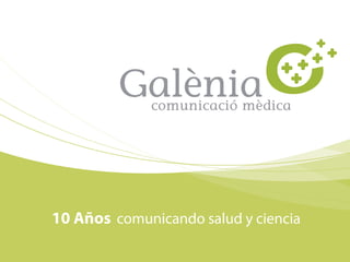 10 Años comunicando salud y ciencia
 