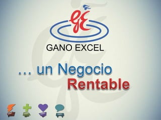 GANO EXCEL