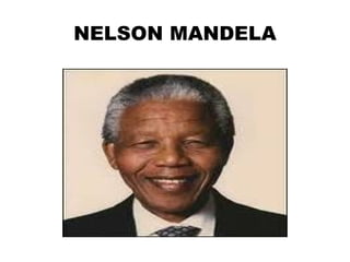 NELSON MANDELA 