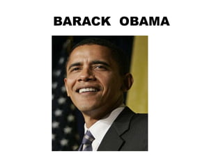 BARACK  OBAMA 