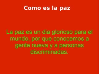 Si luces una sonrisa, tendrás un amigo en cambio si andas con el ceño fruncido no tendrás mas que arrugas. 