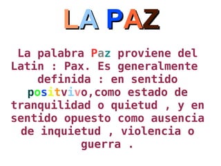 Paz La paz es  importante para nosotros  por eso en el colegio C.E.I.P TRINIDAD MARTINEZ  celebramos el día de la paz vistiéndonos todos de blanco . Intentando que no haya mas peleas.  