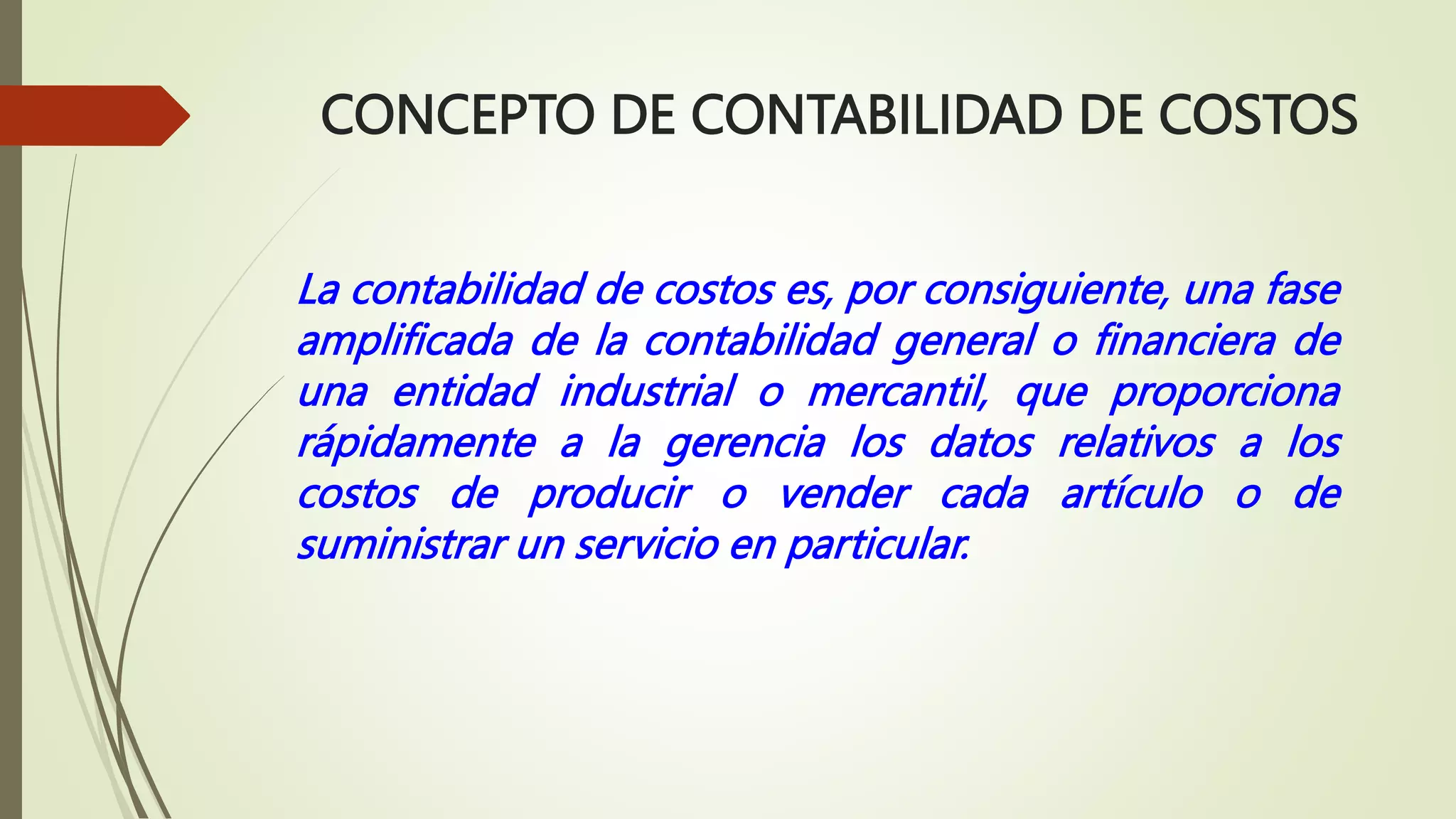 PRESENTACION GENERALIDADES DE LA CONTABILIDAD DE COSTOS.pptx | Business ...