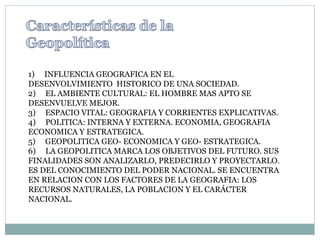 Aspectos Generales y Teóricos de la Geopolítica | PPTX