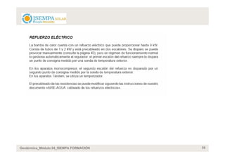 Geotérmica_Módulo 04_ISEMPA FORMACIÓN   56
 