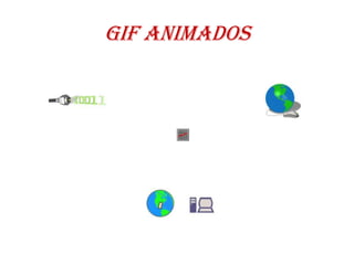 GIF ANIMADOS
 