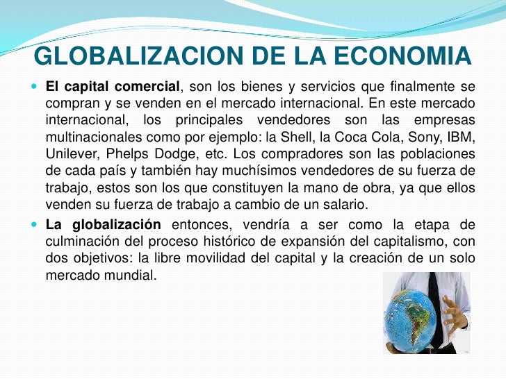 Presentacion globalizacion de la economia Presentacion globalizacion de la economia