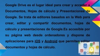 Presentacion google drive | PDF