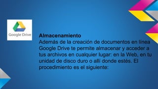 Presentacion google drive ppt | PPTX
