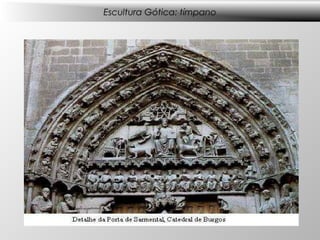 Escultura Gótica: tímpano
 