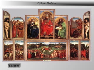 Pintura Gótica




 políptico
políptico
 