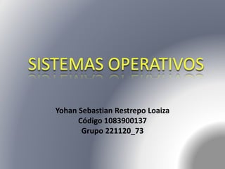 Yohan Sebastian Restrepo Loaiza 
Código 1083900137 
Grupo 221120_73 
 