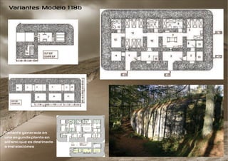 Variantes: Modelo 118b




Variante generada en
una segunda planta en
sótano que es destinada
a Instalaciónes
 