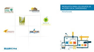 Presentación Desarrollo Web para los Grupos de Acción Local de Zamora.