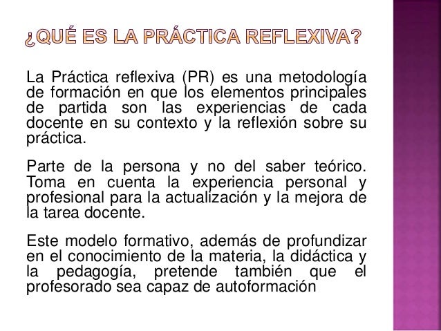 Elementos de la práctica reflexiva