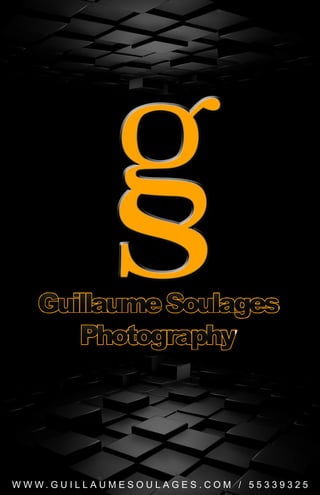 GuillaumeSoulages
Photography
W W W.GUILLAUMESOULAGES.COM /55339325
 