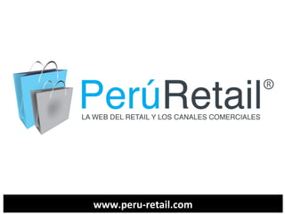 www.peru-retail.com

 