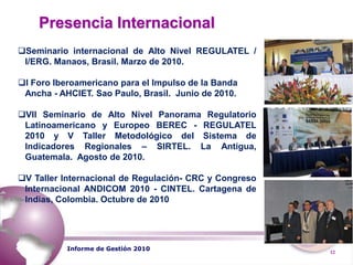  	Grupos de Trabajo Informe de Gestión 2010