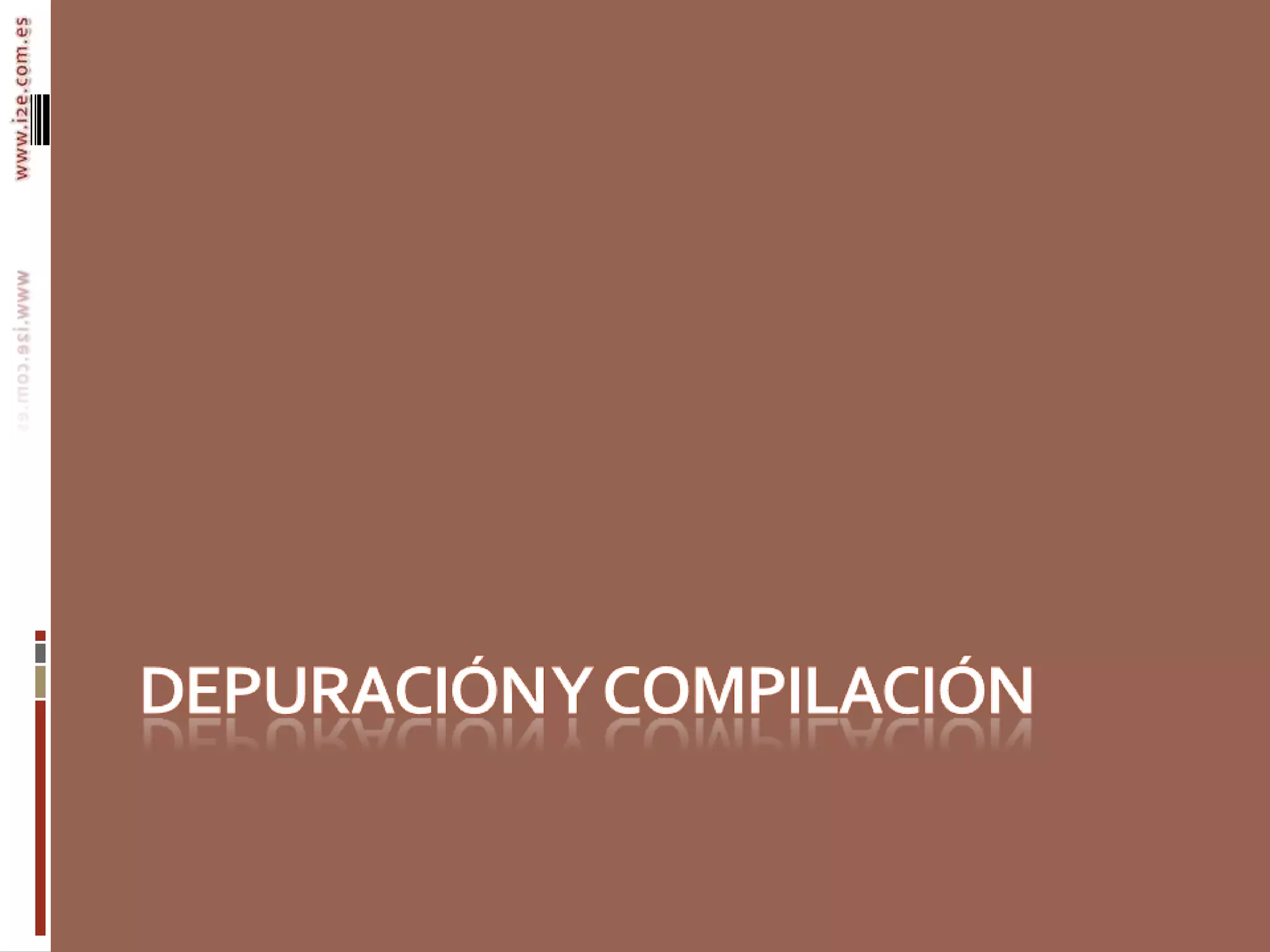 Depuración y compilación