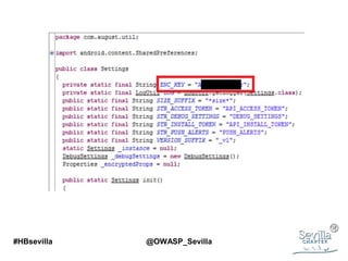 #HBsevilla @OWASP_Sevilla
 