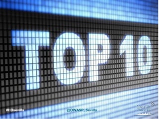 Top 10 IoT OWASP, Hack&Beers Sevilla