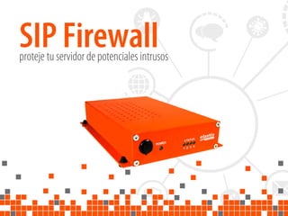 SIP Firewallproteje tu servidor de potenciales intrusos
 
