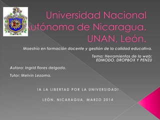 !A LA LIBERTAD POR LA UNIVERSIDAD!
LEÓN, NICARAGUA, MARZO 2014

 