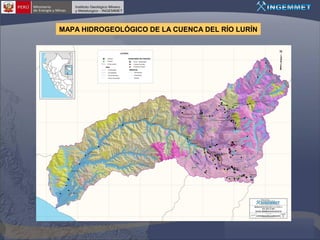 MAPA HIDROGEOLÓGICO DE LA CUENCA DEL RÍO LURÍN

 