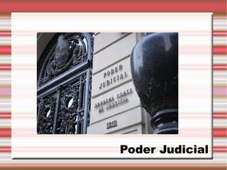 Poder Judicial
 