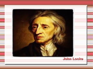 John LockeJohn Locke
 