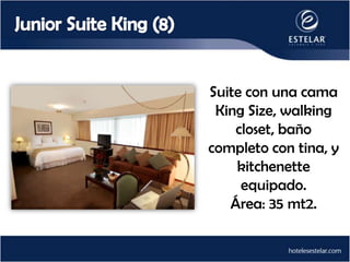 Suite con una cama
 King Size, walking
    closet, baño
completo con tina, y
    kitchenette
     equipado.
   Área: 35 mt2.
 