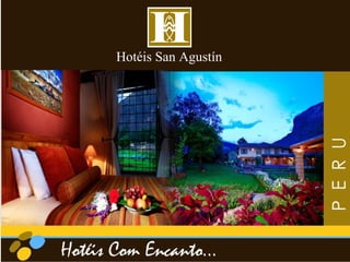 Hotéis San Agustín
 